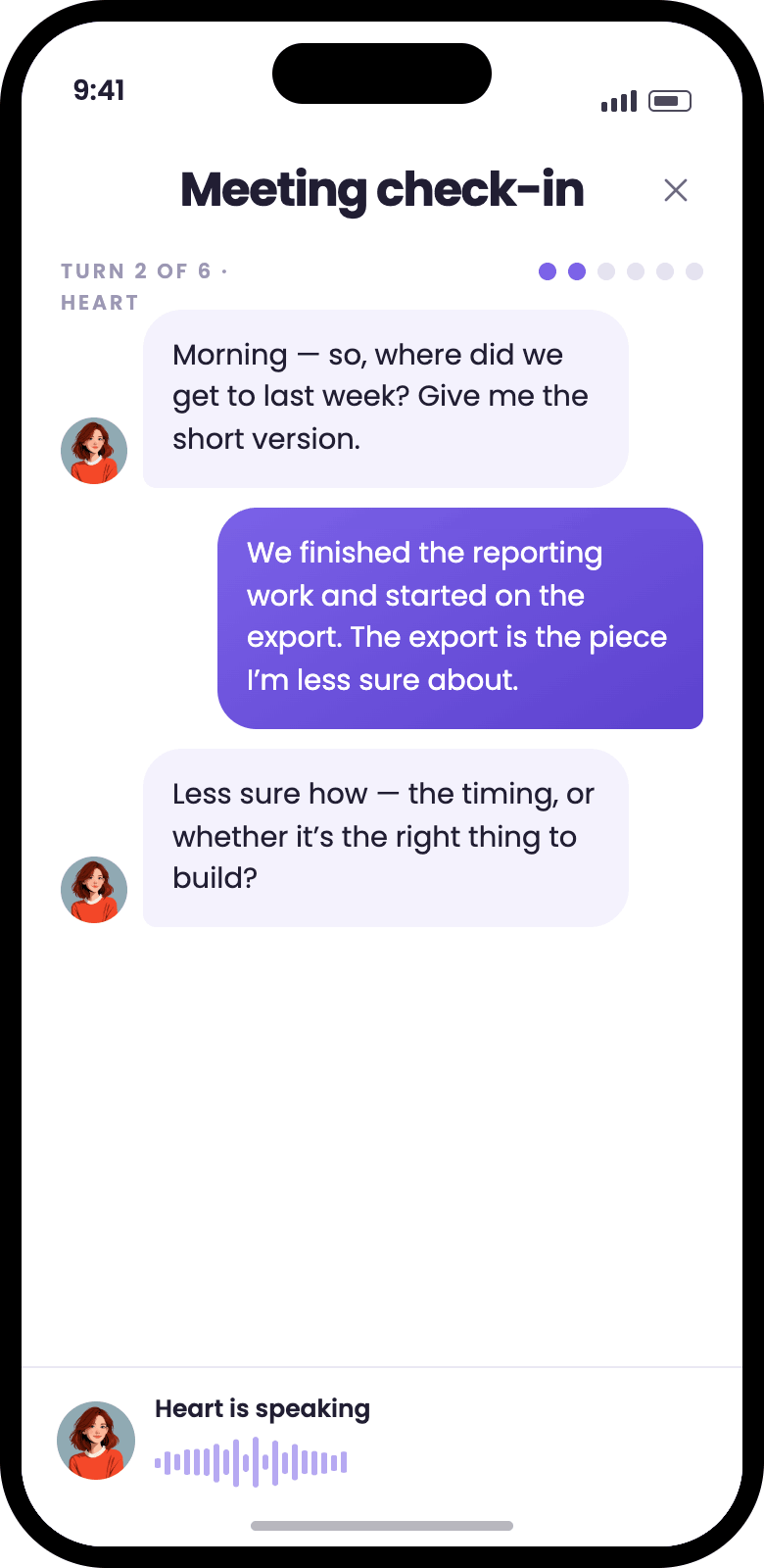 Articulate on a phone: a Meeting check-in conversation, turn 2 of 6, with the partner Heart. Heart asks where things got to last week, you reply about the reporting and export work, and Heart asks a follow-up question while speaking.